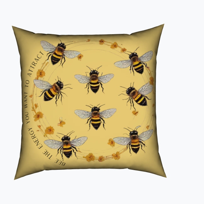 “Bee the Energy You Want to Attract” – Square Cushion Cover