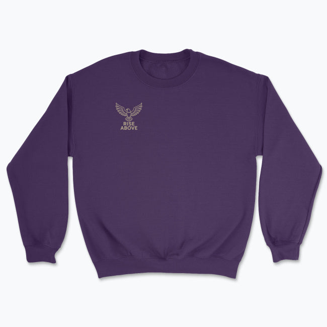 Rise Above Sweatshirt