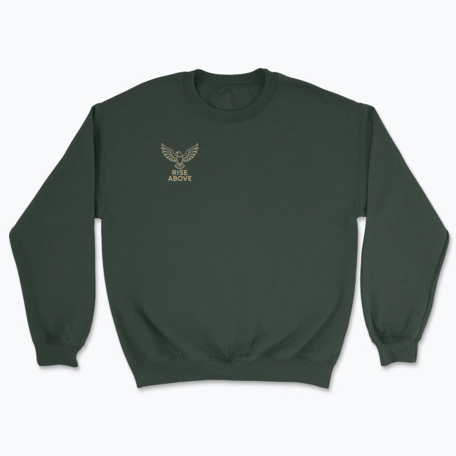 Rise Above Sweatshirt