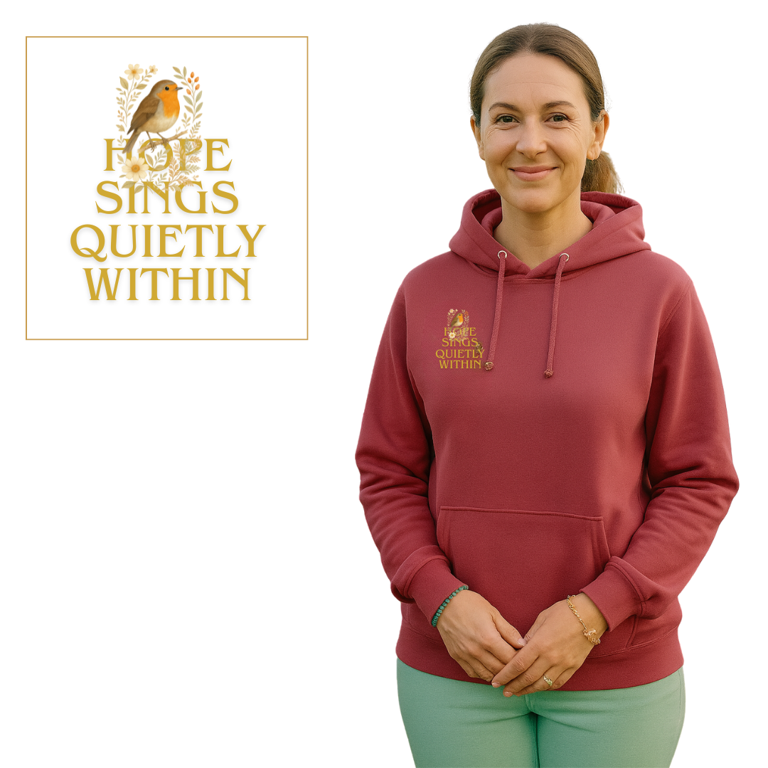Hope Sings Quietly Within Hoodie