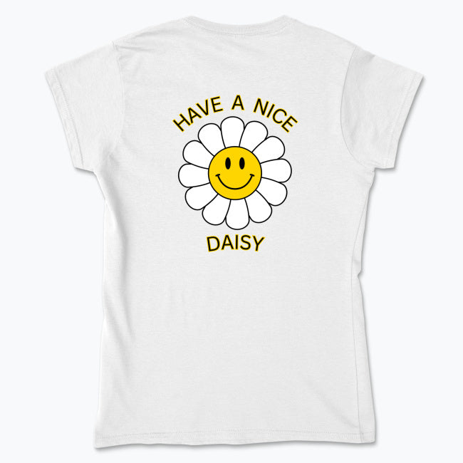 Have a Nice Daisy – The Absolute Basic T-Shirt 🌼