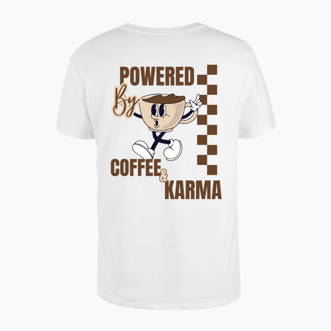 Powered by Coffee & Karma T-shirt