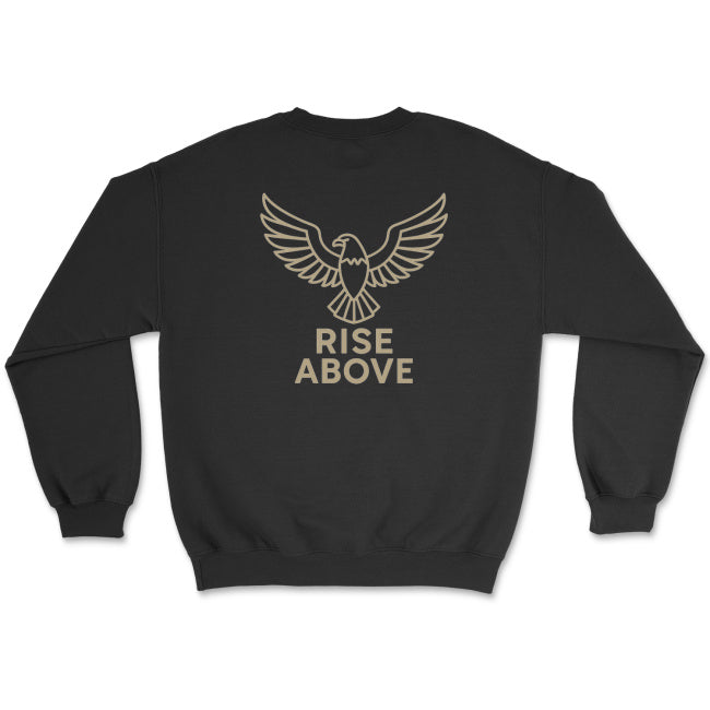 Rise Above Sweatshirt