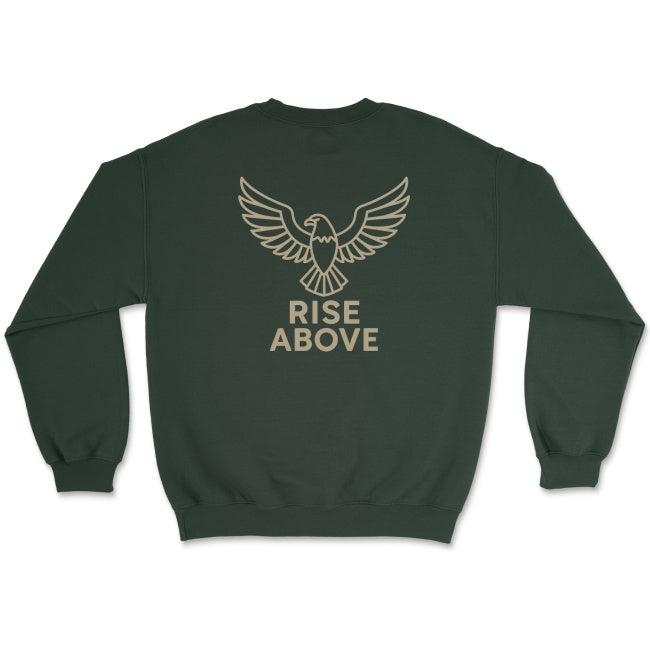 Rise Above Sweatshirt