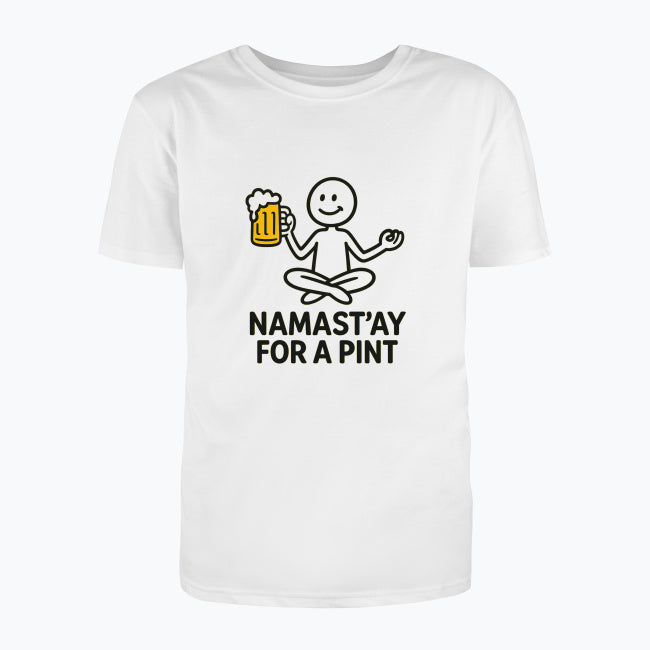 Namast’ay for a Pint T-shirt
