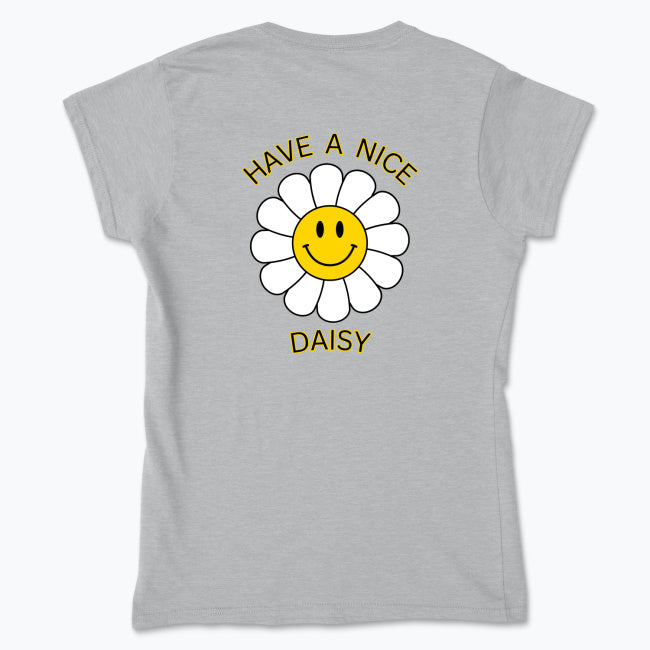 Have a Nice Daisy – The Absolute Basic T-Shirt 🌼