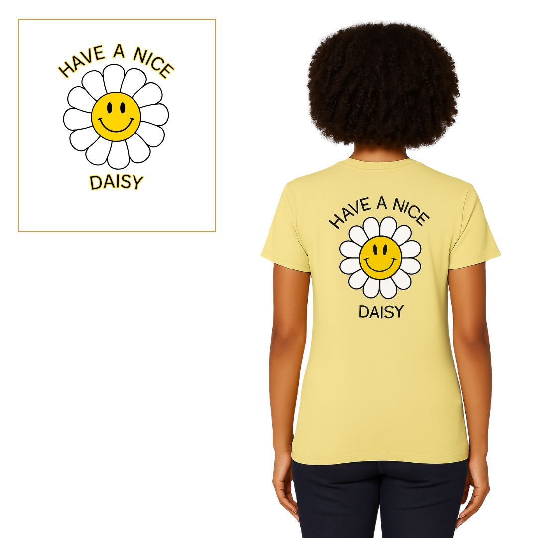 Have a Nice Daisy – The Absolute Basic T-Shirt 🌼