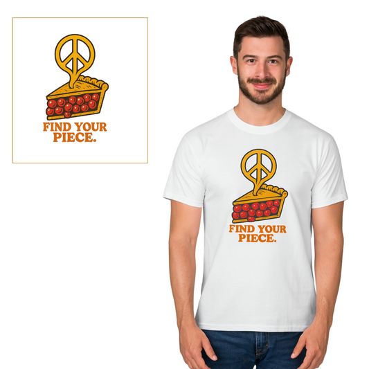 Find Your Piece T-shirt
