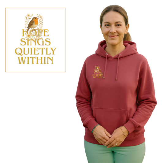 Hope Sings Quietly Within Hoodie