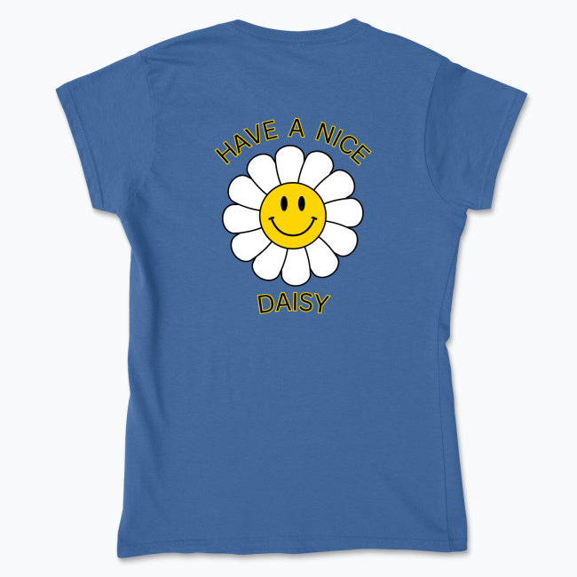 Have a Nice Daisy – The Absolute Basic T-Shirt 🌼